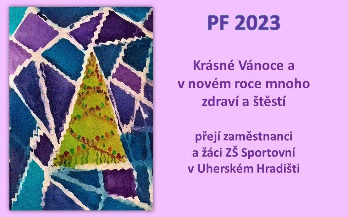 Krásné Vánoce a v novém roce mnoho zdraví a štěstí přejí zaměstnanci a žáci     ZŠ Sportovní v Uherském Hradišti